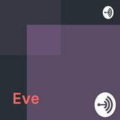 Podcast Eve