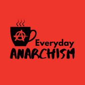 Podcast Everyday Anarchism