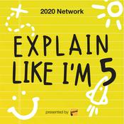 Podcast Explain Like I'm Five