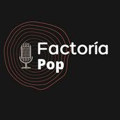 Podcast Factoría Pop