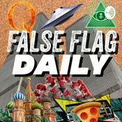 Podcast False Flag Daily