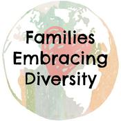 Podcast Families Embracing Diversity