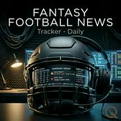 Podcast Fantasy Football News Tracker - Daily