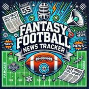 Podcast Fantasy Football News Tracker - Daily