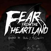 Podcast Fear From the Heartland: A Horror Anthology and Scary Stories Podcast