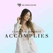 Podcast Femmes d'affaires accomplies