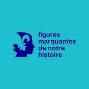 Podcast Figures marquantes