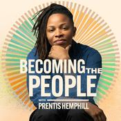 Podcast Becoming the People Podcast with Prentis Hemphill