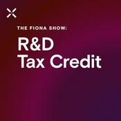 Podcast The Fiona Show: R&D Tax Credit