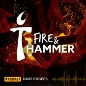 Podcast Fire and Hammer