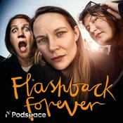 Podcast Flashback Forever