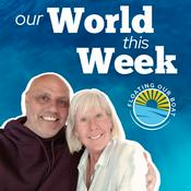 Podcast Our World This Week