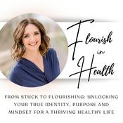 Podcast Flourish in Health