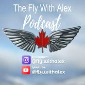 Podcast Fly With Alex