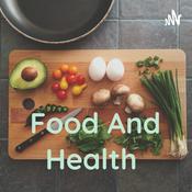 Podcast Food And Health