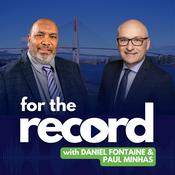 Podcast For the Record with Daniel Fontaine & Paul Minhas