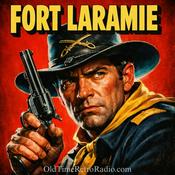 Podcast Fort Laramie | Old Time Radio