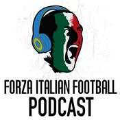Podcast Forza Italian Football