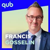 Podcast Francis Gosselin