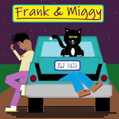 Podcast Frank & Miggy