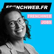 Podcast FRENCHWEB JOBS