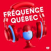 Podcast Fréquence Québec - Le balado