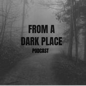 Podcast From a Dark Place