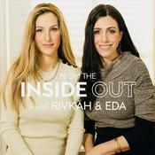 Podcast From the Inside Out: With Rivkah Krinsky and Eda Schottenstein