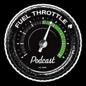Podcast Fuel Throttle Podcast