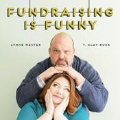 Podcast Fundraising is Funny