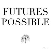 Podcast Futures Possible