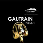 Podcast Gautrain Talks by The Gautrain Management Agency.