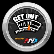 Podcast Get Out N Drive Podcast