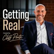 Podcast Getting Real - Cliff Ponte
