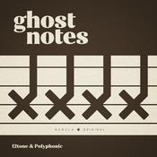 Podcast Ghost Notes