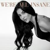 Podcast We're All Insane