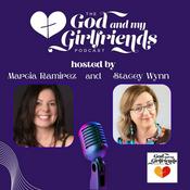 Podcast The God And My Girlfriends Podcast