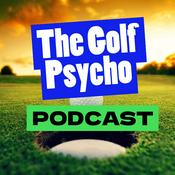 Podcast Golf Psycho Podcast