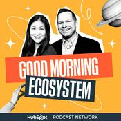 Podcast Good Morning Ecosystem