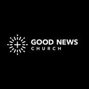 Podcast Good News Church - Omaha