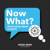 Podcast Good News Church