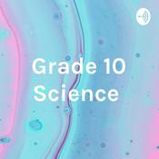Podcast Grade 10 Science - Meadowridge