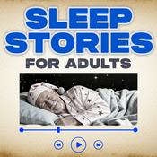 Podcast Grandpa’s Sleep Stories For Grown-Ups