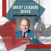 Podcast Great Leaders Serve