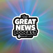 Podcast Great News | Inspiring Stories, Positive Developments and Good News