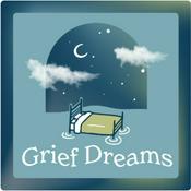 Podcast Grief Dreams Podcast
