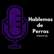 Podcast Hablemos de perros