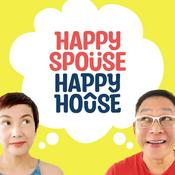 Podcast Happy Spouse Happy House