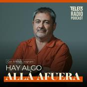 Podcast Hay Algo Allá Afuera