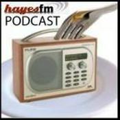 Podcast Hayes FM Saturday Lunch Lunchcast